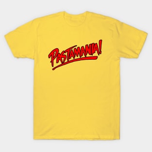 Pastamania! T-Shirt